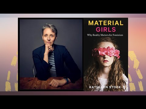 Dr. Kathleen Stock over haar boek Material Girls — interview met Genevieve Gluck