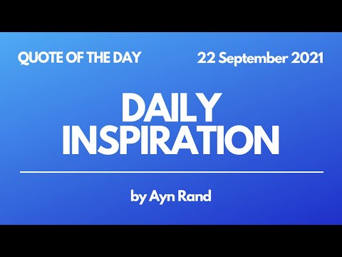 Quote by Ayn Rand | Daily Inspiration