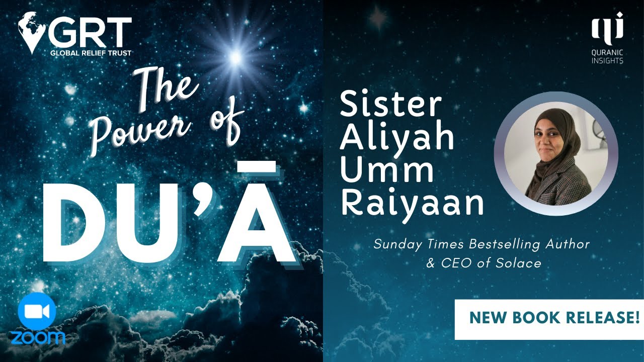 The Power of Du'a - Aliyah Umm Raiyaan