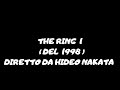 The Ring 1 Del 1998 Diretto Da Hideo Nakata Film Horror Completo In Italiano