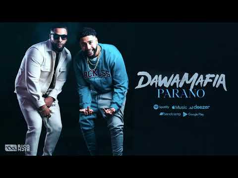 DawaMafia - Parano (Audio officiel)
