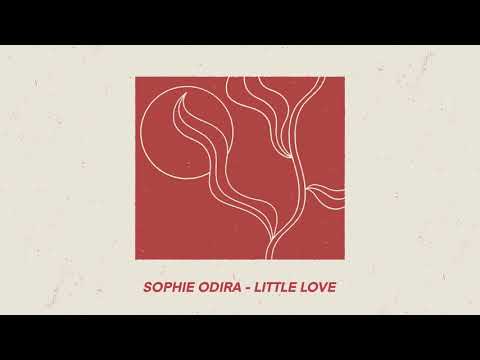 Little Love - Sophie Odira