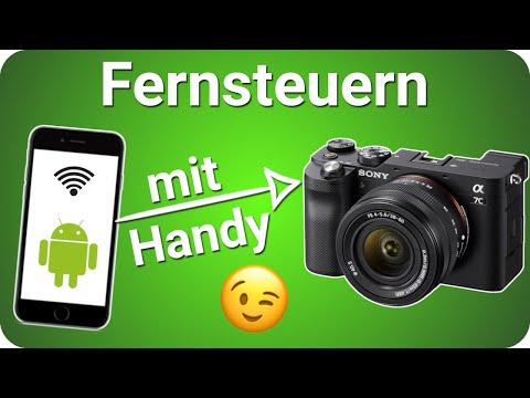 Sony Kamera Fernauslöser mit Handy als Fernbedienung & Kamerabildschirm | Android Smartphone