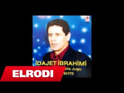 Idajet Ibrahimi - Hajde nena e Janit