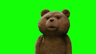 Ted "say that one more time" — Ted (2012) green screen