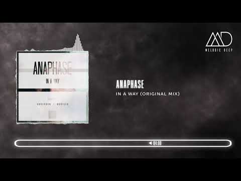 PREMIERE: Anaphase - In a Way (Original Mix) [IAMHER]