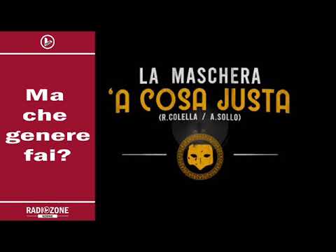 ‘A COSA JUSTA DI LA MASCHERA