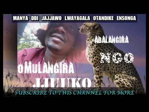 Manya Ddi Jajjawo Lwayagala Otandike Ensonga - Omulangira jjuuko Munabuddu