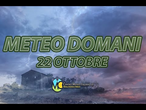 Meteo domani 22 ottobre 2021