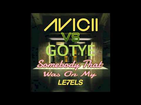 Somebody That Was On My Levels (DJ A-Wrek Mashup) - Avicii VS Gotye