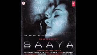 Download lagu O Saathiya ( Saaya) mp3