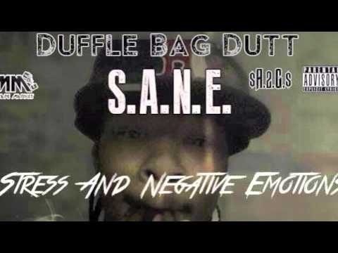 Duffle Bag Dutt - Ain't Mad At All