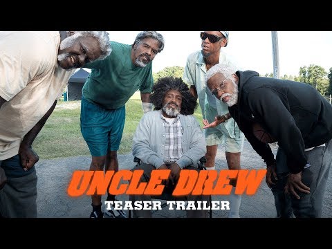 Uncle Drew (Teaser)