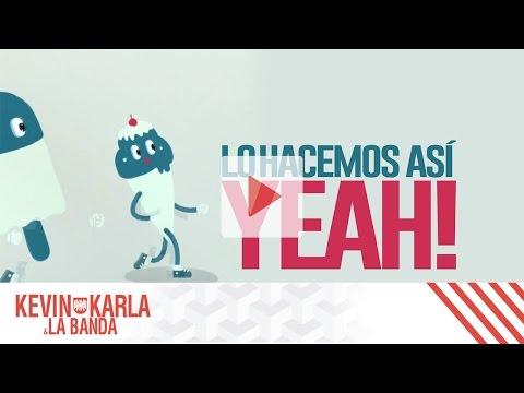 This Is How We Do (spanish version) - Kevin Karla & La Banda (Lyric Video)