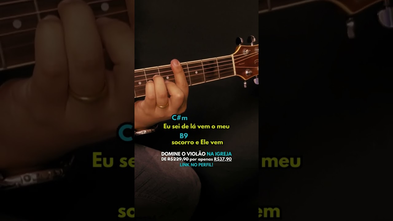 🎸E eu elevo os meus olhos... (Cifra de Violão)