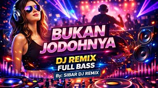 Download lagu Dj Remix Full Bass - Aku Bukan Jodohnya ||Lagu Galau Full Bass Versi Terbaru 2026 mp3