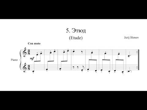 Yury Slonov - Etude (Этюд), n. 5, from Pieces for Children (1960)