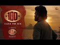 COOLIE 100 Days To Go Superstar Rajinikanth Sun Pictures Lokesh Anirudh