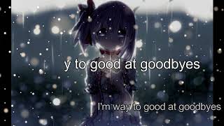 [NIGHTCORE] Sam Smith - Too Good at Goodbyes (Cover by Matt Bloyd)