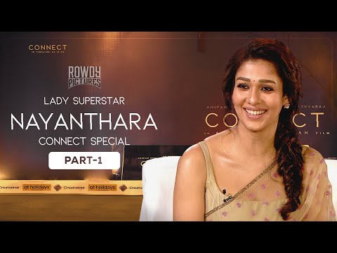 CONNECT - Nayanthara Special Int..
