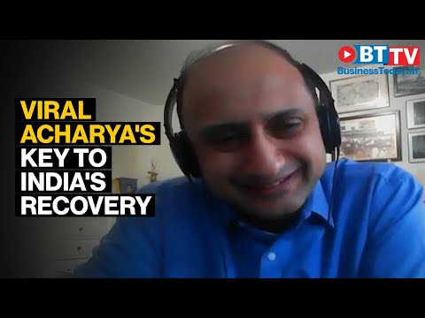 Former deputy Governor of RBI, Viral Acharya, on key to India's economic recovery