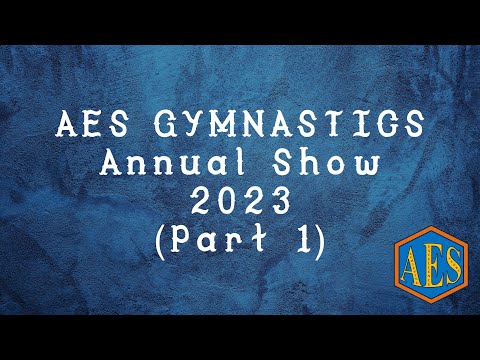 AES Gymnastics Annual Show 2023 - Part 1