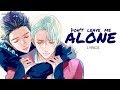 Nightcore → Don't Leave Me Alone (Deeper Version ) Lyrics Nightcore → Don't Leave Me Alone (Deeper Version ) Lyrics