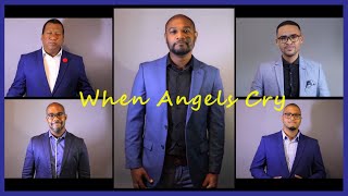 When Angels Cry - Take 6 Cover | Influence Of Love