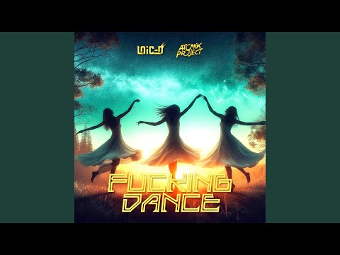 Fucking Dance