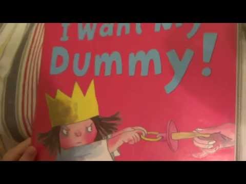 I want My dummy / Little Princess