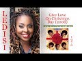 Ledisi - "Give Love On Christmas Day" - Pictorial w-Lyrics