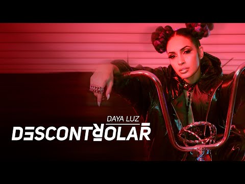 Daya Luz | Descontrolar