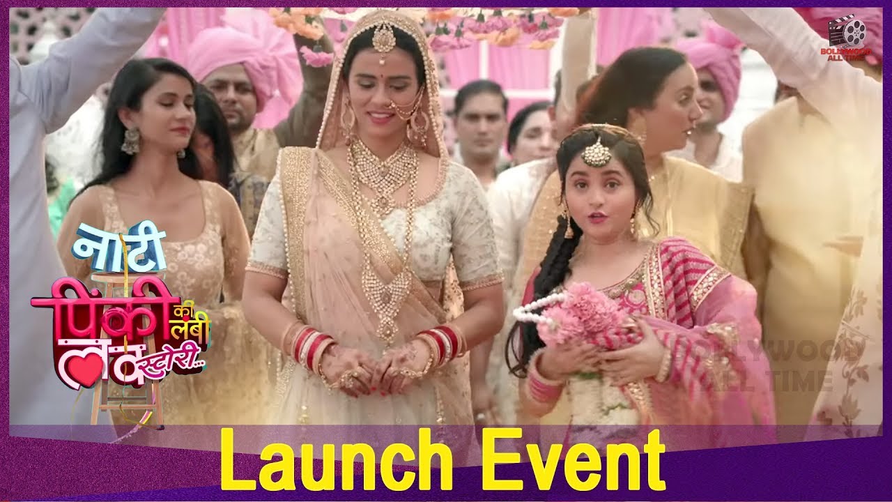 Naati Pinky Ki Lambi Love Story Launch Event | Colors TV New Serial Upcoming Twist