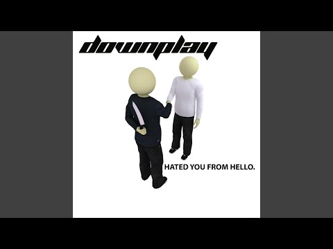 Hated You from Hello