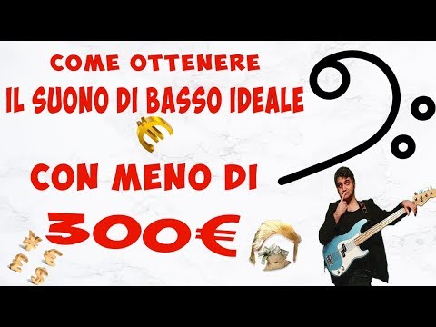 Come ottenere il suono di basso ideale con meno di 300€!