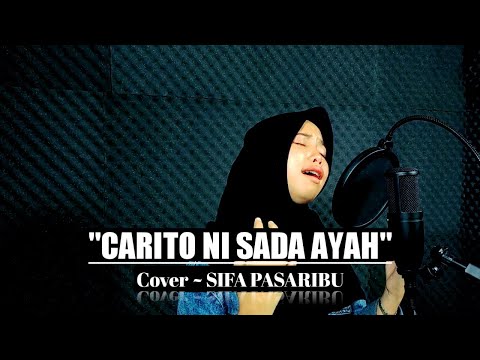 CARITO NI SADA AYAH - Lagu Tapsel (Cover) SIFA PASARIBU