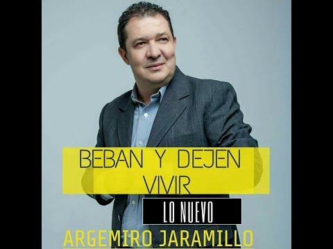 Beban Y Dejen Vivir  - Argemiro Jaramillo (Audio Oficial)