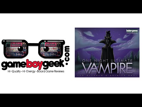 The Game Boy Geek Reviews One Night Ultimate Vampire