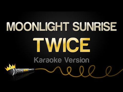 TWICE - MOONLIGHT SUNRISE (Karaoke Version)