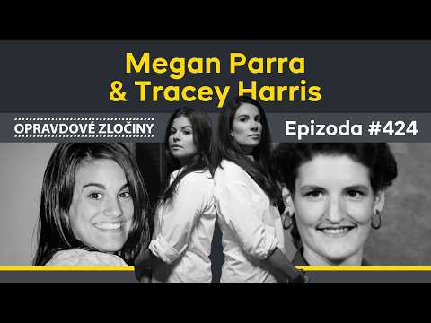 #424 - Megan Parra & Tracey Harris