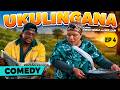 UKULINGANA EP 4 NUE SAM KWAZI NSELE ZULU DRAMA COMEDY