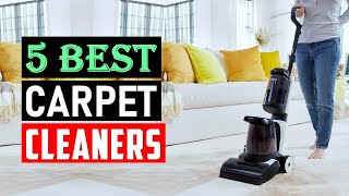 Best Carpet Cleaners 2026 | Top 5 Carpet Cleaner Machine - Review