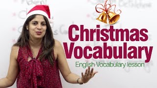 Christmas Vocabulary - English lesson on Christmas.