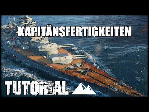 Deutsche BB's Kapitänsfertigkeiten Guide- World of Warships | [Tutorial] [Ger] [60fps]