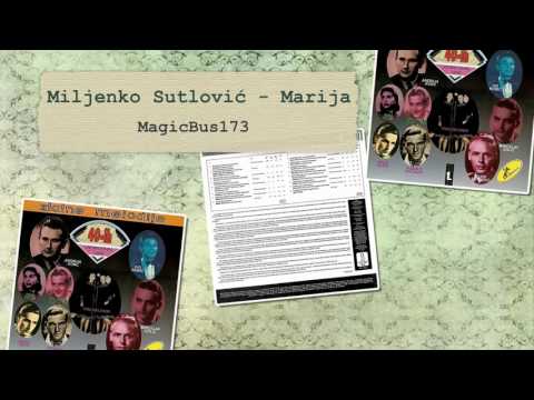 Miljenko Sutlović - Marija