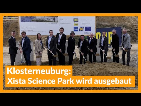 Klosterneuburg: Xista Science Park wird ausgebaut