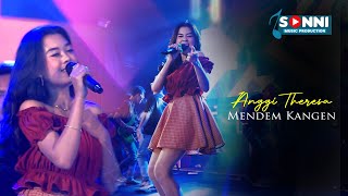 Download lagu ANGGI THERESA - MENDEM KANGEN | DANGDUT KOPLO mp3