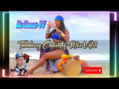 Dj Cross-VV Tambores Calientes Mix Vol. 2