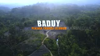 Download lagu [FULL] BADUY PENJAGA TRADISI LELUHUR | INDONESIAKU (01/11/21) mp3