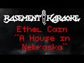 Ethel Cain A HOUSE IN NEBRASKA Basement Karaoke Instrumental With Lyrics